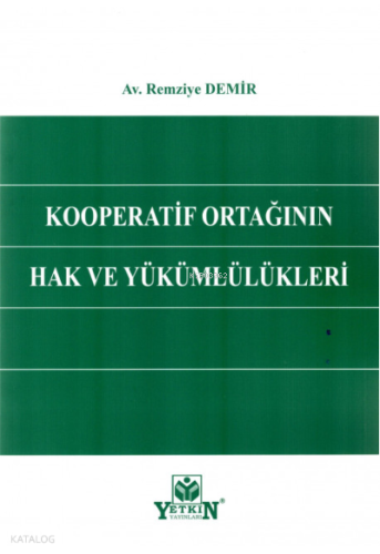 Kooperatif Ortağının Hak ve Yükümlülükleri
