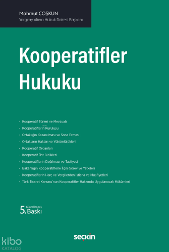 Kooperatifler Hukuku (Ciltli) | Mahmut Coşkun | Seçkin Yayıncılık