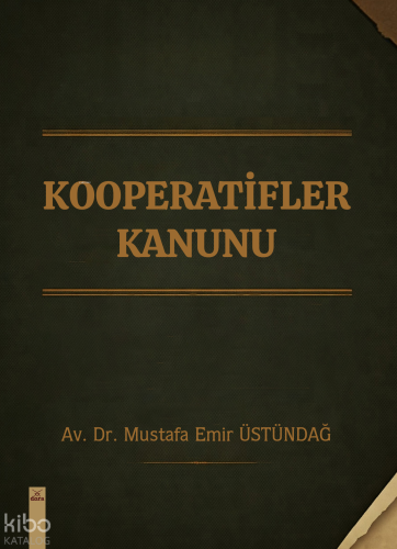 Kooperatifler Kanunu | Mustafa Emir Üstündağ | Dora Yayıncılık