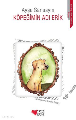 Köpeğimin Adı Erik