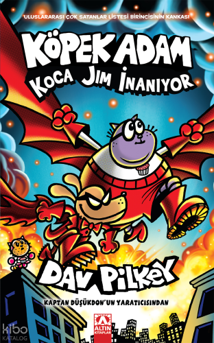 Köpek Adam 14 - Koca Jim İnanıyor | Dav Pilkey | Altın Kitaplar