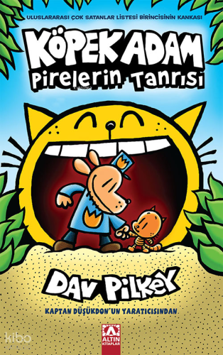 Köpek Adam Pirelerin Tanrısı