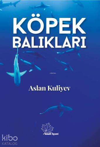 Köpek Balıkları