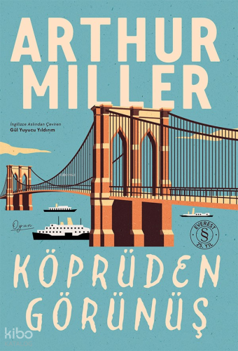 Köprüden Görünüş | Arthur Miller | Everest Yayınları