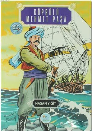 Köprülü Mehmet Paşa; Büyük Yöneticiler Serisi