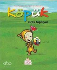 Köpük Çiçek Topluyor