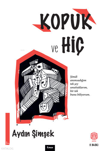 Kopuk ve Hiç | Aydın Şimşek | Mask Yayınları
