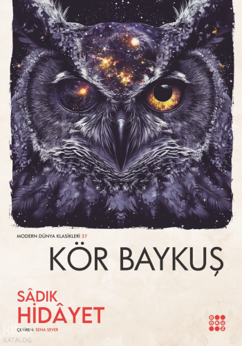 Kör Baykuş | Sadık Hidayet | Dokuz Yayınları