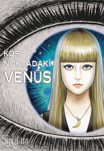 Kör Noktadaki Venüs | Junji İto | Gerekli Şeyler