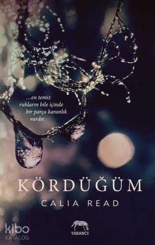 Kördüğüm | Calia Read | Yabancı Yayınları