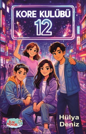 Kore Kulübü 12 | Hülya Deniz | Kar Çocuk