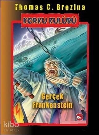 Korku Kulübü 14 Gerçek Frankenstein; Gerçek Frankenstein