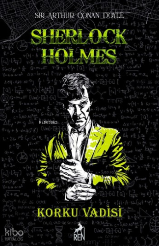 Korku Vadisi-Sherlock Holmes (Ciltli) | Sir Arthur Conan Doyle | Ren K
