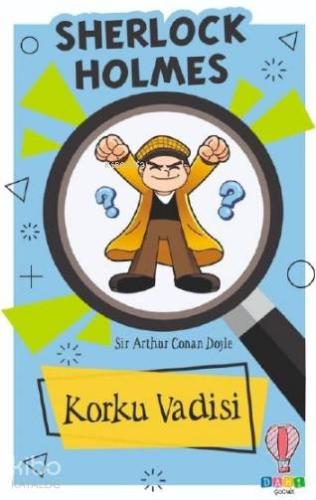 Korku Vadisi | Sir Arthur Conan Doyle | Dahi Yayıncılık