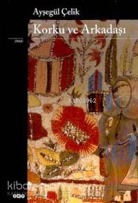 Korku ve Arkadaşı