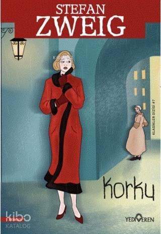 Korku | Stefan Zweig | Yediveren Yayınları