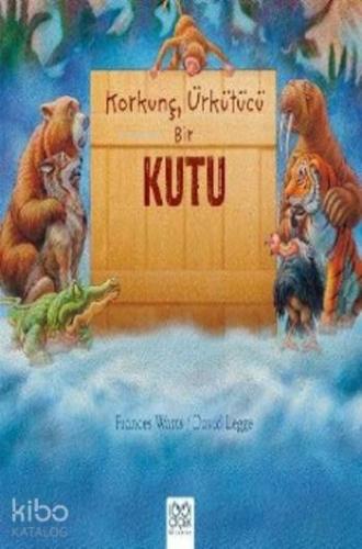 Korkunç Ürkütücü Bir Kutu