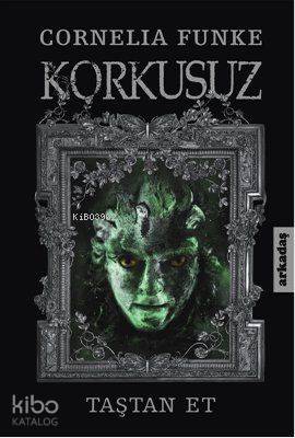 Korkusuz; Taştan Et