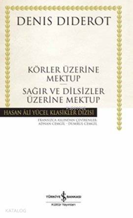 Körler İçin Mektup - Sağırlar ve Dilsizler Üzerine Mektup (Ciltli)