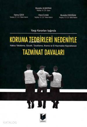 Koruma Tedbirleri Nedeniyle Tazminat Davaları