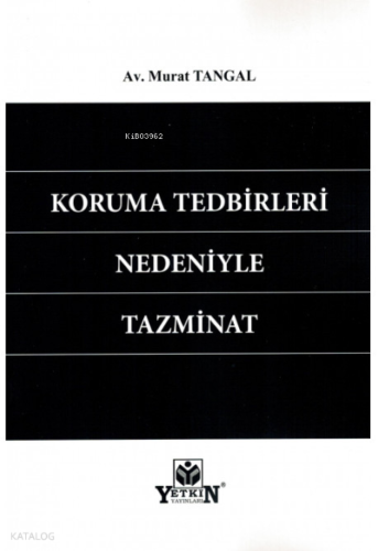 Koruma Tedbirleri Nedeniyle Tazminat