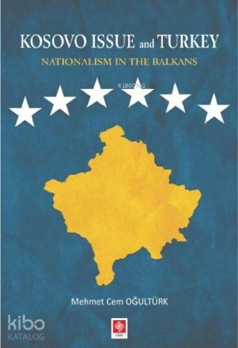 Kosava İssue and Turkey