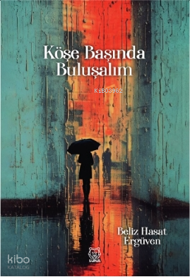 Köşe Başında Buluşalım