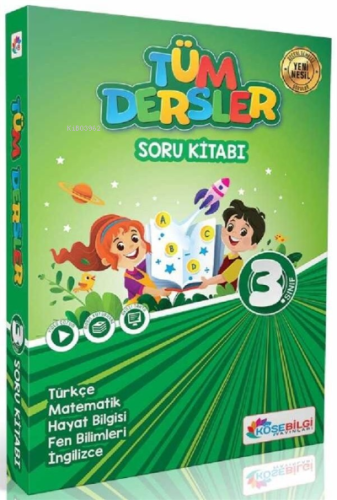 Köşebilgi 3.Sınıf Tüm Dersler Soru Bankası | Kolektif | Köşebilgi Yayı