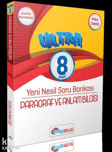 Köşebilgi Yayınları 8. Sınıf Paragraf ve Anlam Bilgisi Ultra Yeni Nesil Soru Bankası Köşebilgi