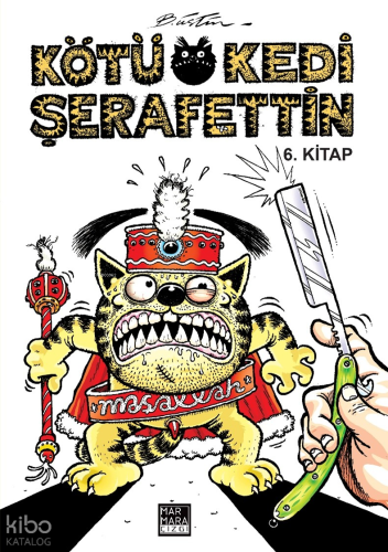 Kötü Kedi Şerafettin Cilt 6