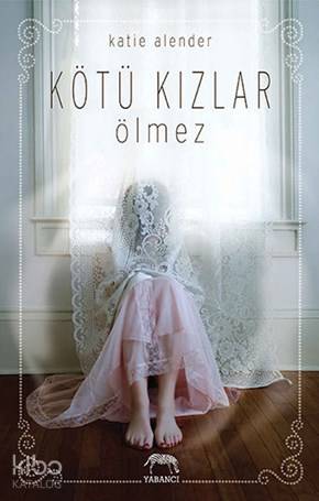 Kötü Kızlar Ölmez