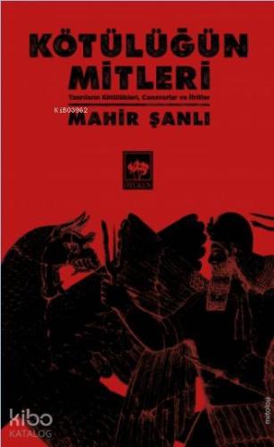 Kötülüğün Mitleri