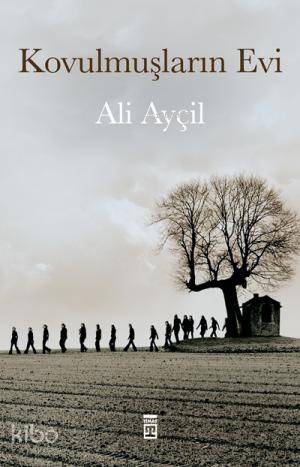 Kovulmuşların Evi