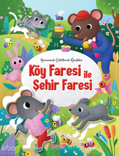Köy Faresi ile Şehir Faresi – Çıkartmalı Klasikler | Kolektif | Yumurc