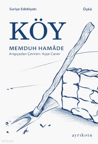 Köy | Memduh Hamâde | Ayrıkotu Yayınları