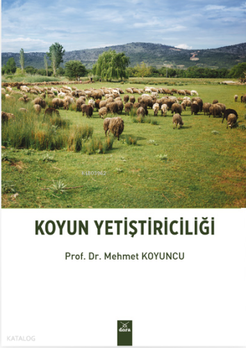 Koyun Yetiştiriciliği | Mehmet Koyuncu | Dora Yayıncılık