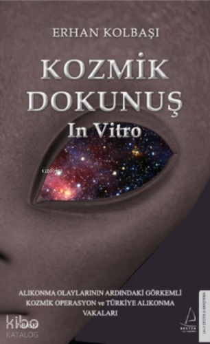 Kozmik Dokunuş In Vitro