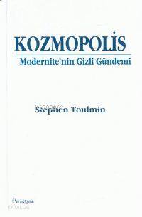 Kozmopolis; Modernite'nin Gizli Gündemi