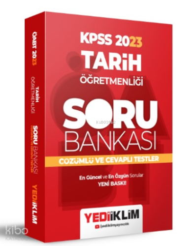 KPSS 2023 Tarih Öğretmenliği Soru Bankası Çözümlü ve Cevaplı Testler