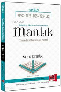 KPSS ALES DGS YGS LYS; Mantık Sayısal ve Sözel Akıl Yürütme Soru Banka