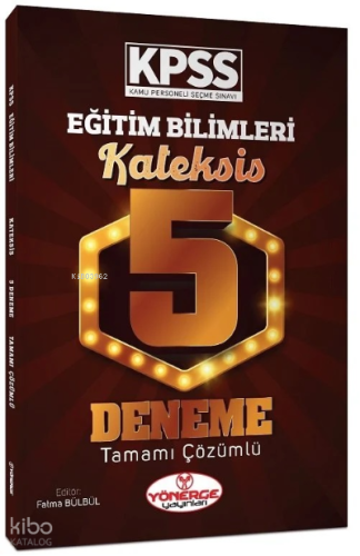 KPSS Eğitim Bilimleri Kateksis 5 Deneme Çözümlü