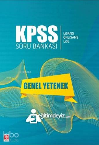 KPSS Genel Yetenek Soru Bankası; Lisans - Önlisans - Lise