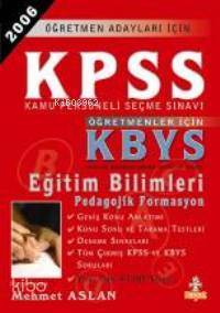 Kpss-kbys; Öğretmen Adayları İçin | Mehmet Aslan | Hayat Yayınları