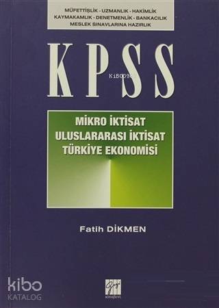 KPSS Mikro İktisat - Uluslararası İktisat - Türkiye Ekonomisi