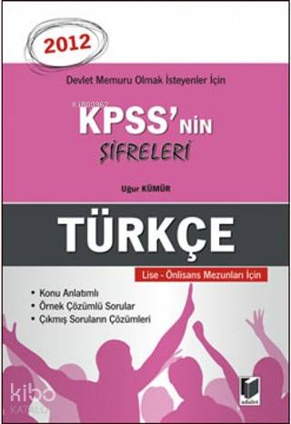 KPSS'nin Şifreleri Türkçe; Devlet Memuru Olmak İsteyenler İçin