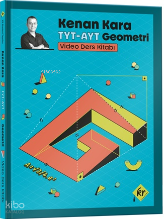 KR Akademi Kenan Kara İle TYT-AYT Geometri Video Ders Kitabı