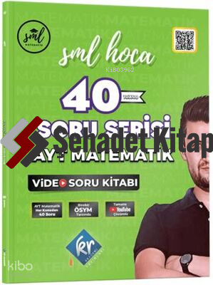 Kr Akademi SML Hoca AYT Matematik 40 Soru Serisi Video Soru Kitabı