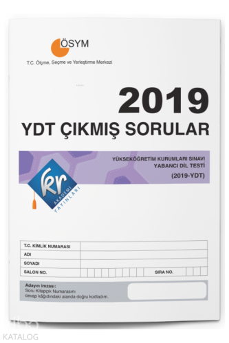 KR Akademi Yayınları 2019 YDT Çıkmış Sorular Tıpkı Basım Kitapçığı