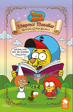 Kral Şakir Lömpence Masallar-1;Uyuyan, Çirkin, Kırmızı | Varol Yaşaroğ