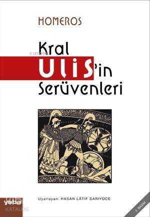 Kral Ulis'in Serüvenleri | Homeros | Yaba Yayınları